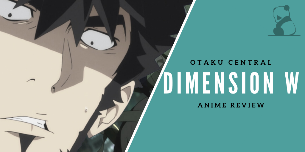 Dimension W | #Anime Review