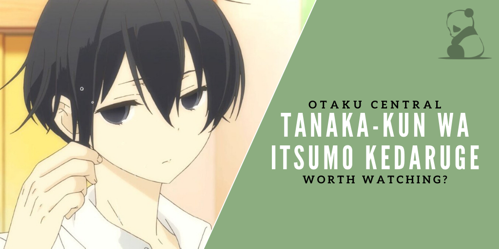 Tanaka-kun wa Itsumo Kedaruge | Yes.