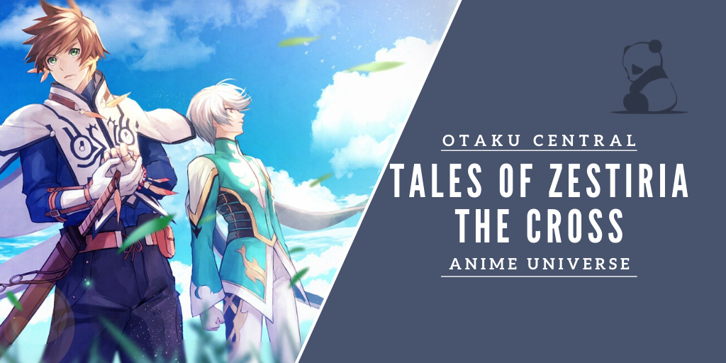 Tales of Zestiria the Cross | Another game adaptation.