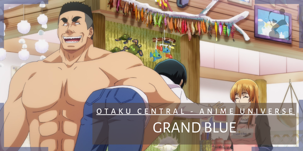 Grand Blue | Water is great.