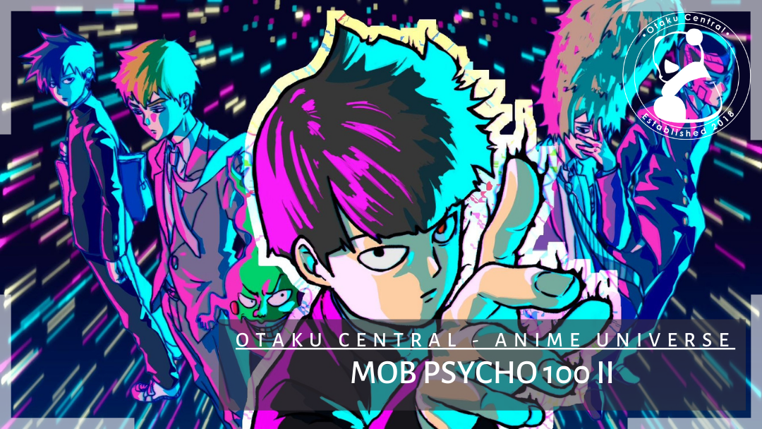 Mob Psycho 100 II | two?
