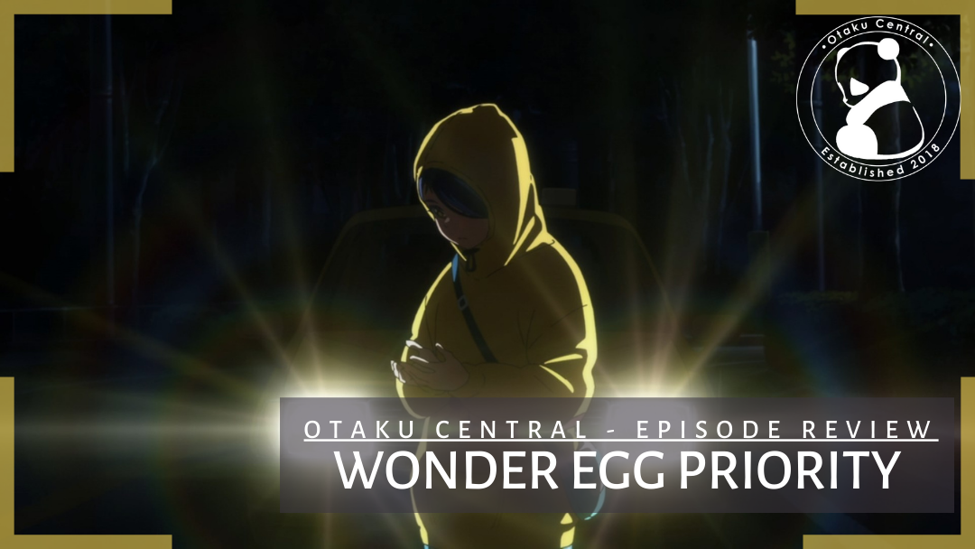 Wonder Egg Priority | Episode 1 and 2 Review