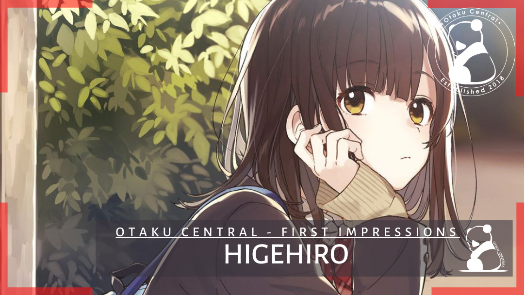 Higehiro | First Impressions