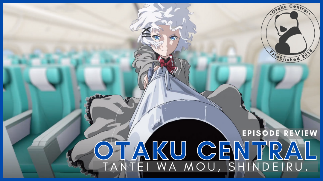 Tantei wa Mou, Shindeiru. | Episode 12 Review