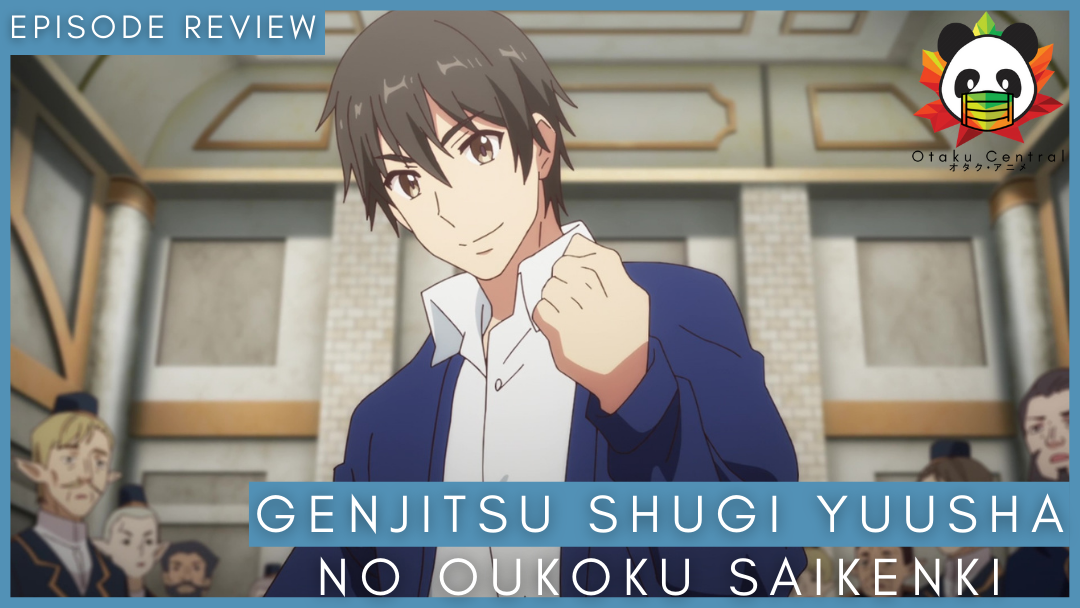 Genjitsu Shugi Yuusha no Oukoku Saikenki | Episode 13 Review