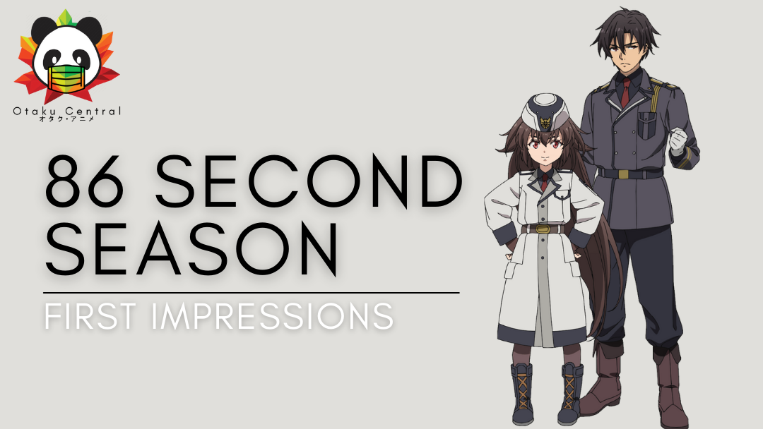 86 2nd Season | First Impressions: Could it be better?