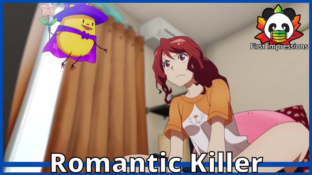 Romantic Killer | New anime, what’s this?