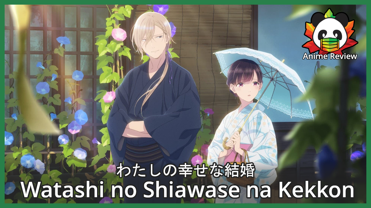Watashi no Shiawase na Kekkon | Did it live up to expectations?